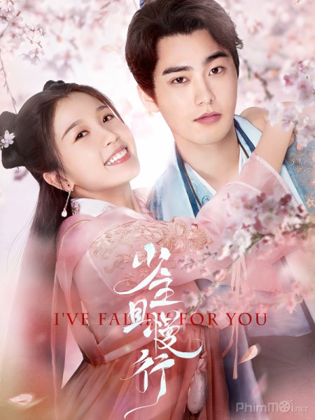 Thiếu Chủ Đi Chậm Thôi - I've Fallen For You ()