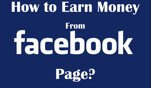 how to make money from a facebook page