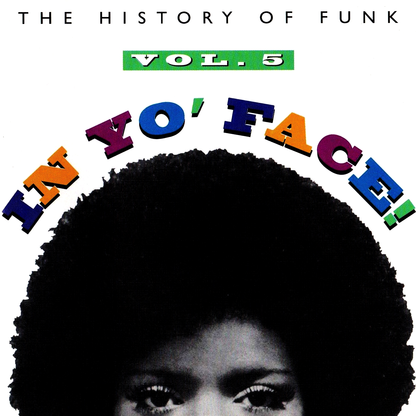 O Som dos Prados In Yo' Face! (The History Of Funk) Vol. 5