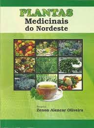 Livro - Plantas Medicinais do Nordeste3 -Zenon Alencar Oliveira