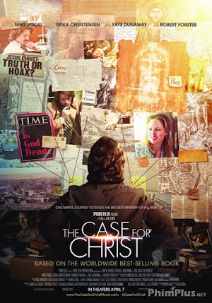 Phim Theo Dấu Đức Tin - The Case for Christ (2017)