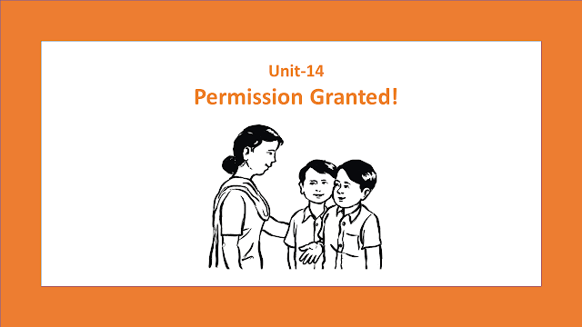 Solution of English Grade - IX (Unit-14 Permission Granted! )