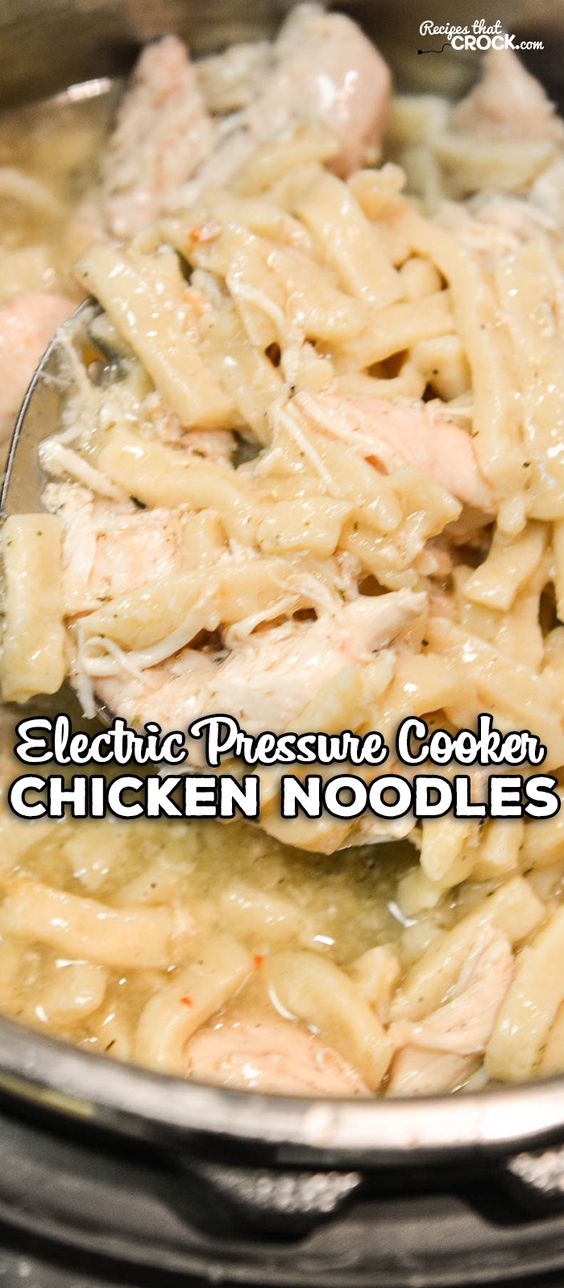 ELECTRIC PRESSURE COOKER CHICKEN NOODLES EAT
