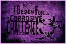 Corrosive Challenge Blog