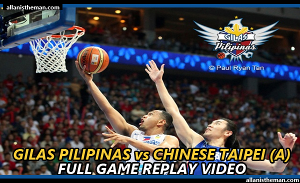 JONES CUP 2015: Gilas Philippines vs Chinese Taipei A (FULL GAME REPLAY VIDEO)