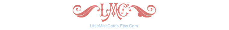 Little Miss Cards