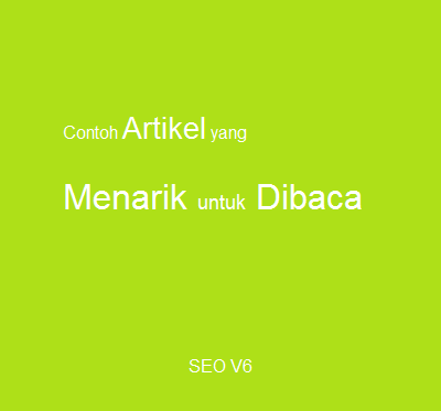 Contoh Artikel Yang Menarik Untuk Dibaca