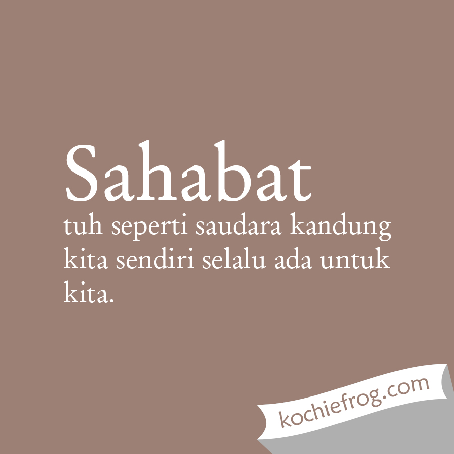 Image Result For Kata Bijak Persahabatan Dalam Bahasa Inggris Image Result For Kata Bijak Persahabatan Dalam Bahasa Inggris