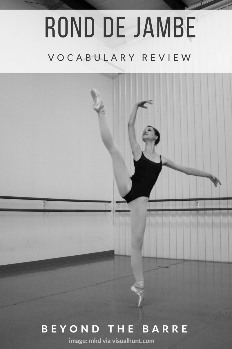 Beyond The Barre Rond De Jambes beyond the barre rond de jambes