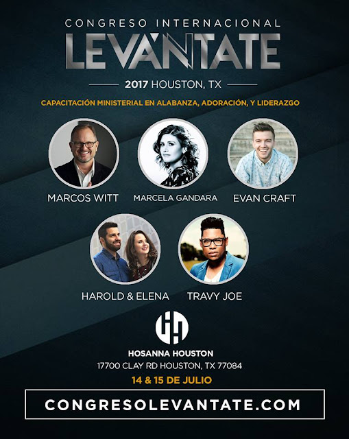 Congreso Levántate 2017 en Houston TX 14 y 15 de Julio EyC