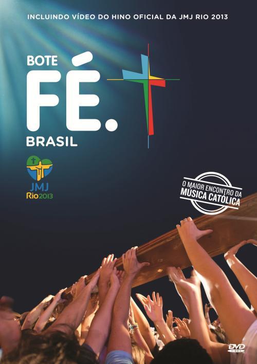 JMJ Rio 2013 - Bote Fé Brasil - DVDRip