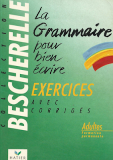 كتاب جيد لتعلم قواعد اللغة الفرنسية لتكتب باحترافية La Grammaire pour bien écrire BECHERELLE+ تمارين + التصحيح pdf 4%2B