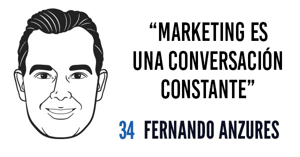 «Marketing es una conversación constante» -Fernando Anzures
