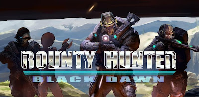 Download Bounty Hunter: Black Dawn v1.02 Apk + OBB Data for Android HTC HD2