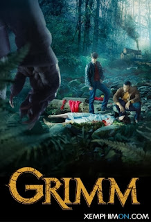 Săn Lùng Quái Vật Phần 1 - Grimm Season 1 Săn Lùng Quái Vật Phần 1