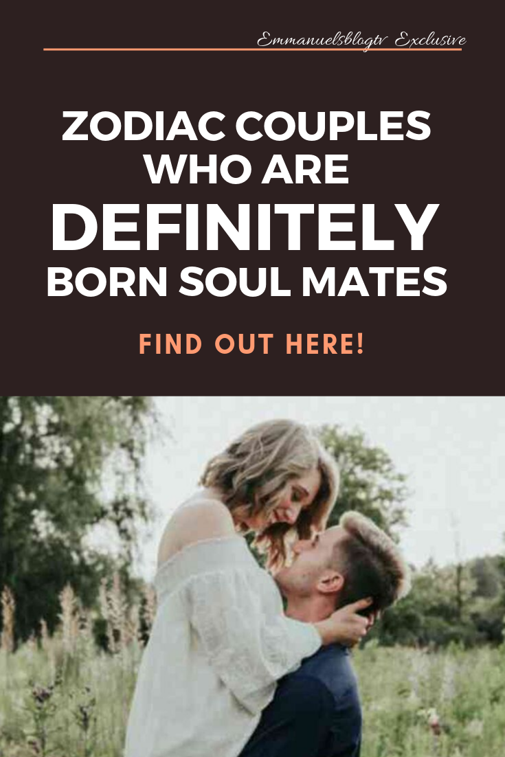Zodiac Couples Who Are Definitely Born Soul Mates 