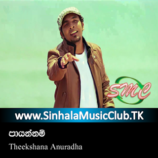 http://sinhalamusicclub.cf/site_player.xhtml?get-song=Payannam%20-%20Theekshana%20Anurada