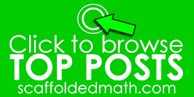 Scaffolded Math and Science top blog posts