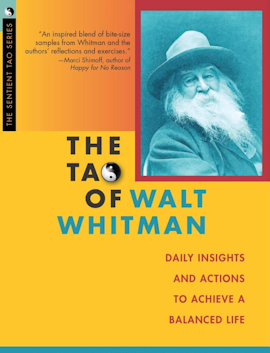  The Tao of Walt Whitman: Daily Insights and Actions To Achieve a Balanced Life: Book Review