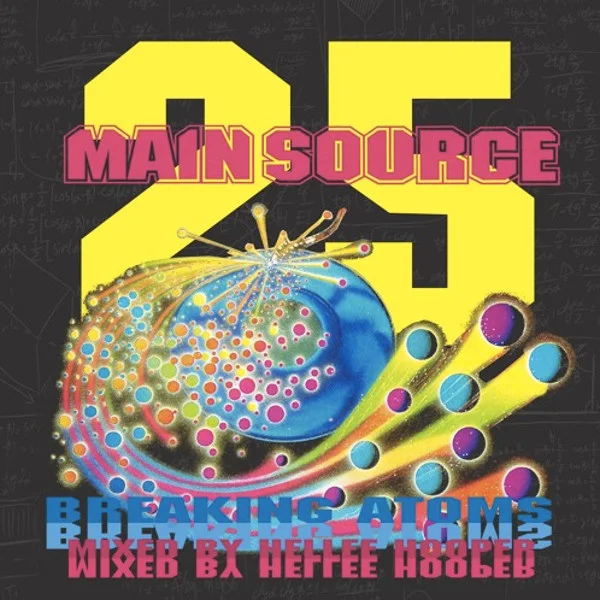 Breaking Atoms 25 Mix - Main Source | DJ Hellee Hooper Anniversary Mixtape im Stream
