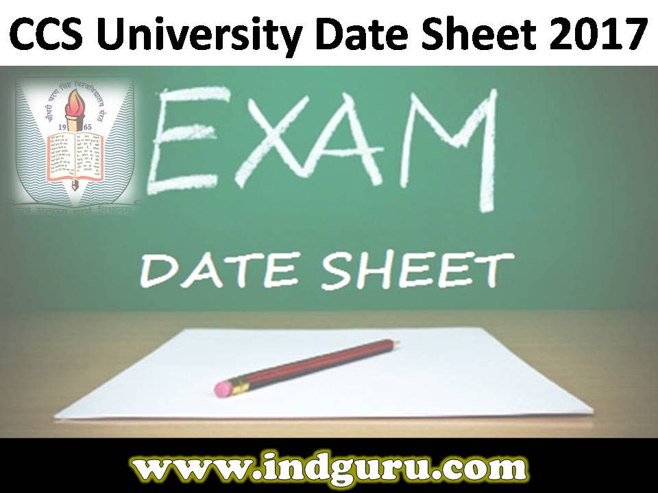 CCS University Date Sheet 2017 CCS University Date Sheet