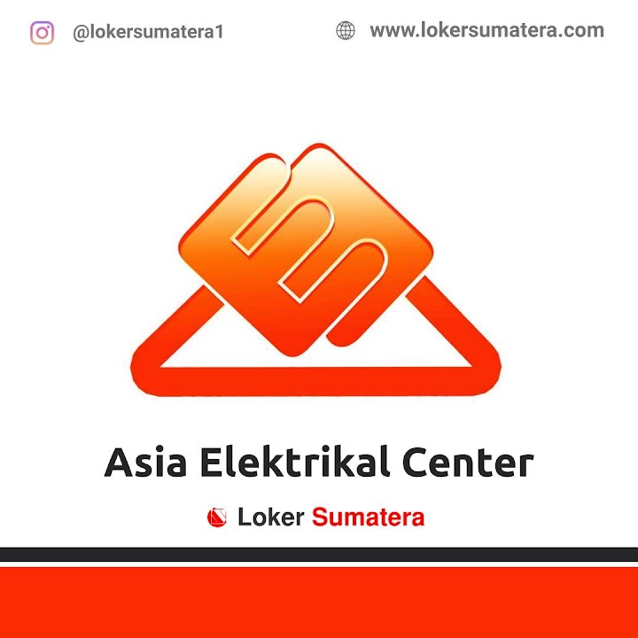Loker Pekanbaru | Lowongan Kerja Pekanbaru, Asia Elektrikal sebagai SPV Accounting Loker Pekanbaru | Lowongan Kerja Pekanbaru, Asia Elektrikal sebagai SPV Accounting
