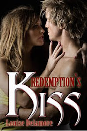 Redemption's Kiss by Louise Delamore