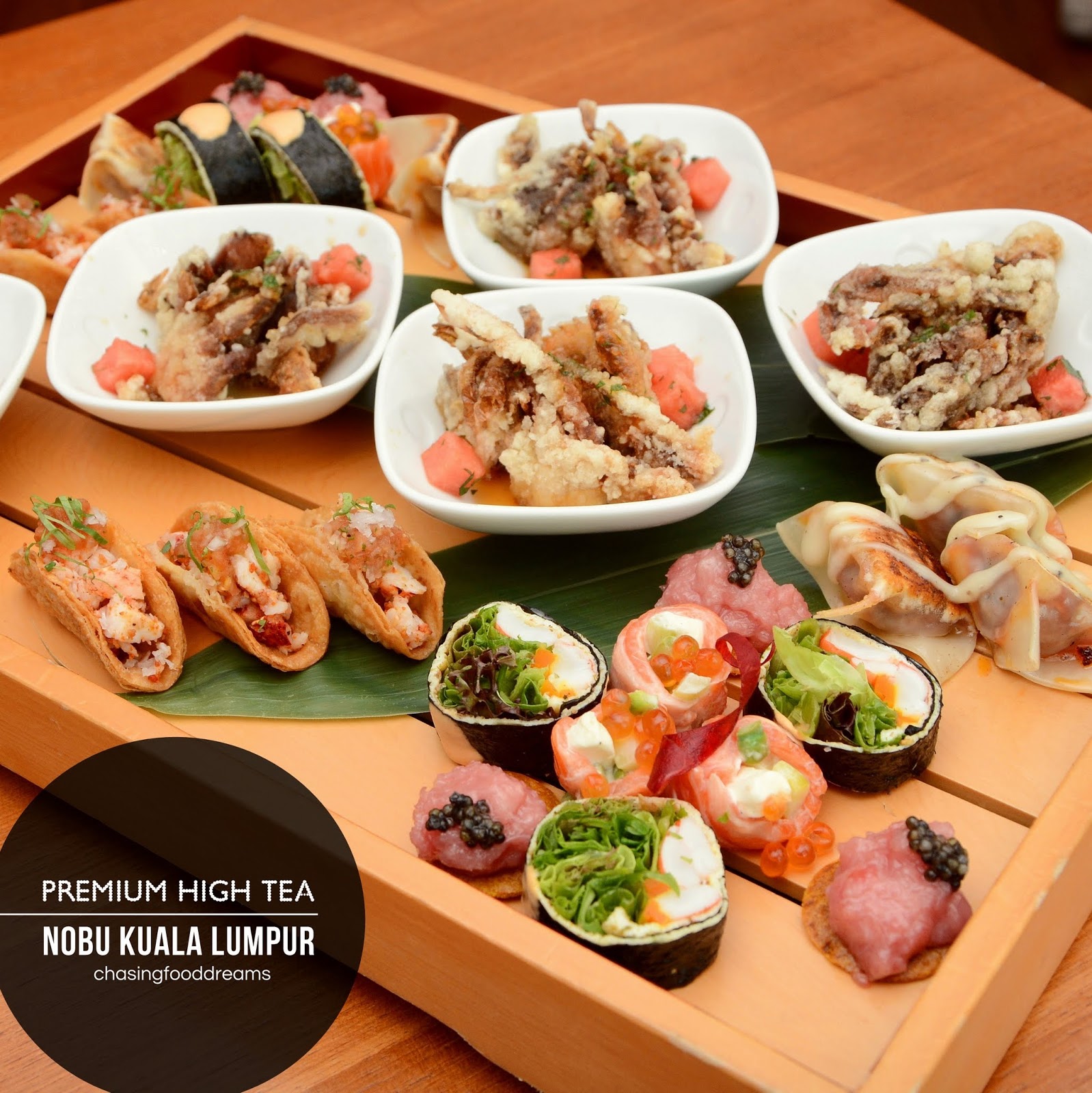 CHASING FOOD DREAMS Premium Sky High Tea Nobu Kuala Lumpur