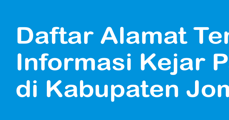 Daftar Alamat Tempat Informasi Kejar Paket C di Kabupaten