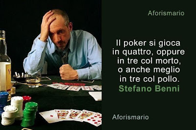 Aforismario Aforismi Frasi E Citazioni Sul Poker