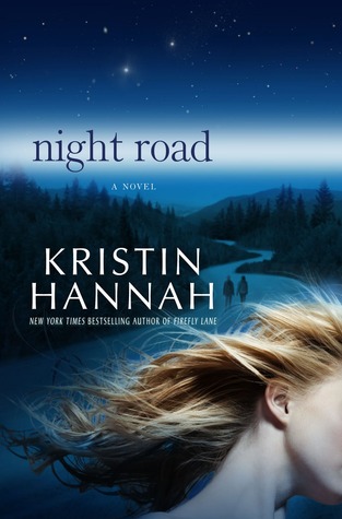 Review: Night Road by Kristin Hannah (audio book)