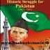 Historic Struggle For Pakistan From 1857 to 1947 pdf