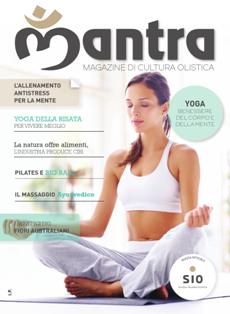 Mantra. magazine di cultura olistica 2014-01 - Agosto 2014 | CBR 96 dpi | Semestrale | Salute | Benessere | Yoga
Il magazine di cultura olistica della Scuola Italiana Olistica.
