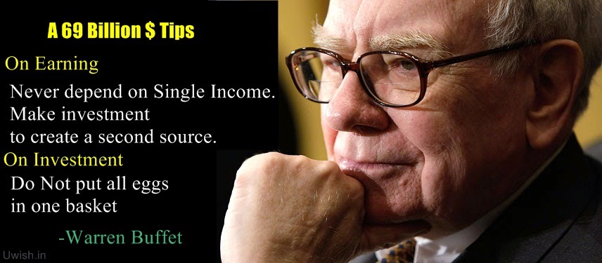 Motivational and Inspiration quotes and wishes by warren buffet, never depend on single income.