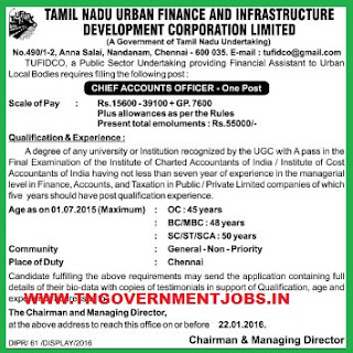 Applications are invited for Chief Accounts Officer Post in Tamil Nadu Urban Finance and Infrastructure Development Corporation Ltd (TUFIDCO) Chennai Recruitments WWW.TNGOVERNMENTJOBS.IN