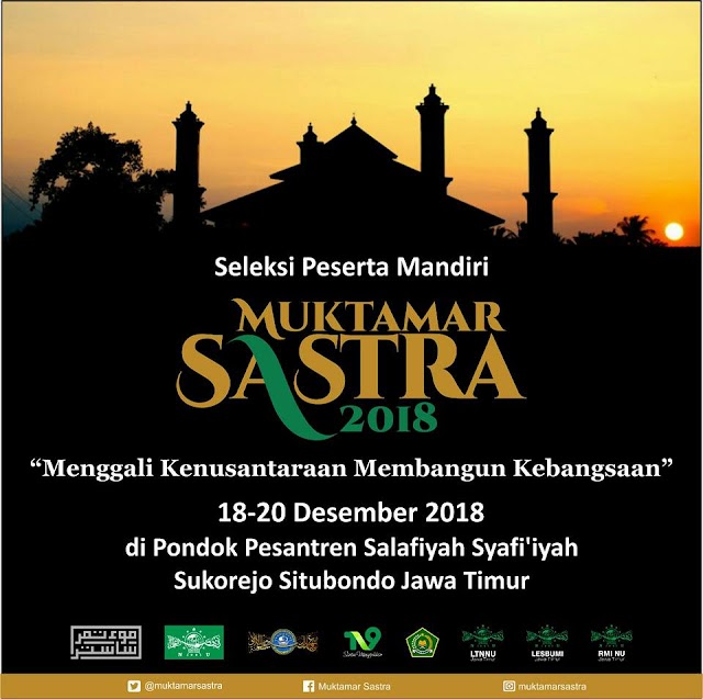 MUKTAMAR SASTRA  Situbondo, 18-20 Desember 2018