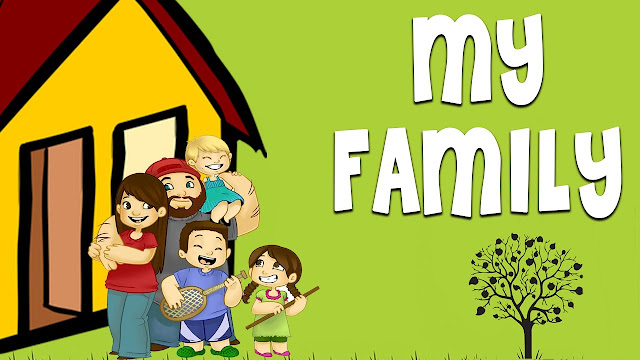 English Time: MY FAMILY