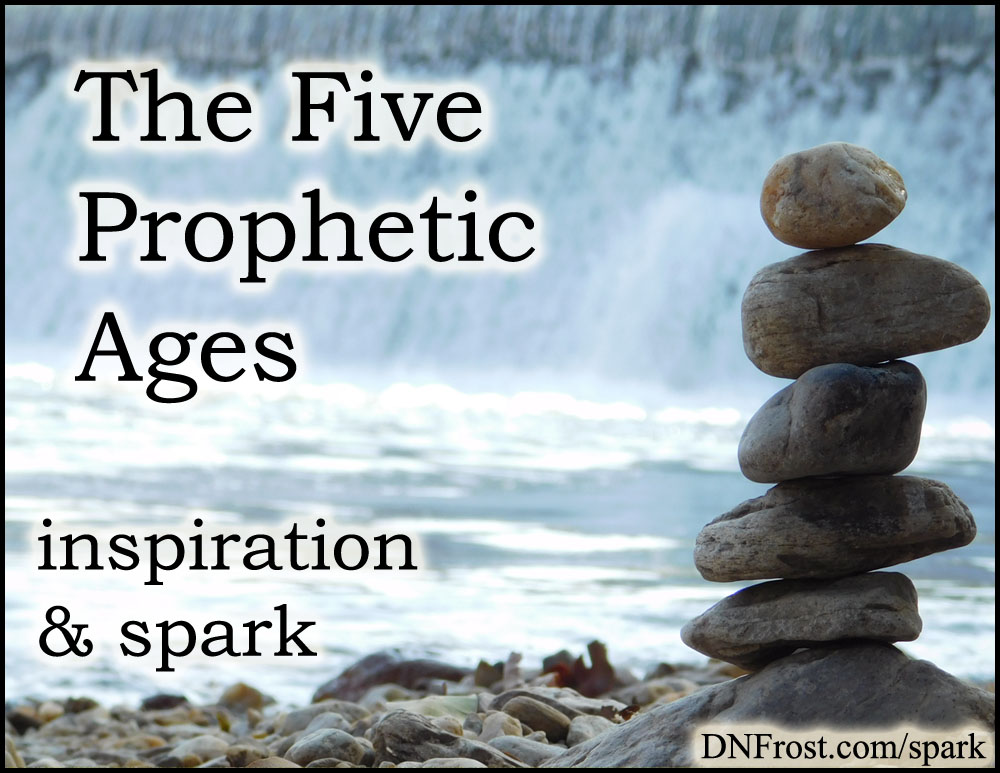 The Five Prophetic Ages: our self-fulfilling destiny http://www.dnfrost.com/2017/08/the-five-prophetic-ages-inspiration.html #TotKW Inspiration and spark by D.N.Frost @DNFrost13 Part 6 of a series.