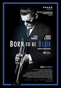 Born to Be Blue Poster