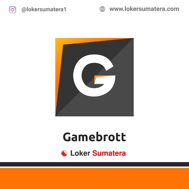 Loker Pekanbaru | Lowongan Kerja Pekanbaru, Gamebrott sebagai Video Creator Loker Pekanbaru | Lowongan Kerja Pekanbaru, Gamebrott sebagai Video Creator