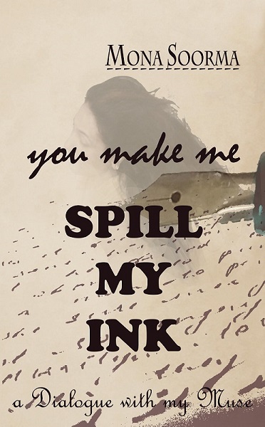 You Make Me Spill My Ink