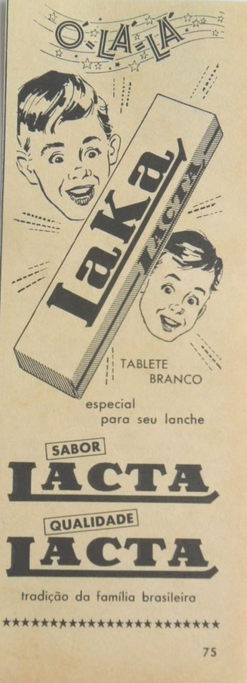 Primeira propaganda do chocolate Laka (Lacta), em 1962.