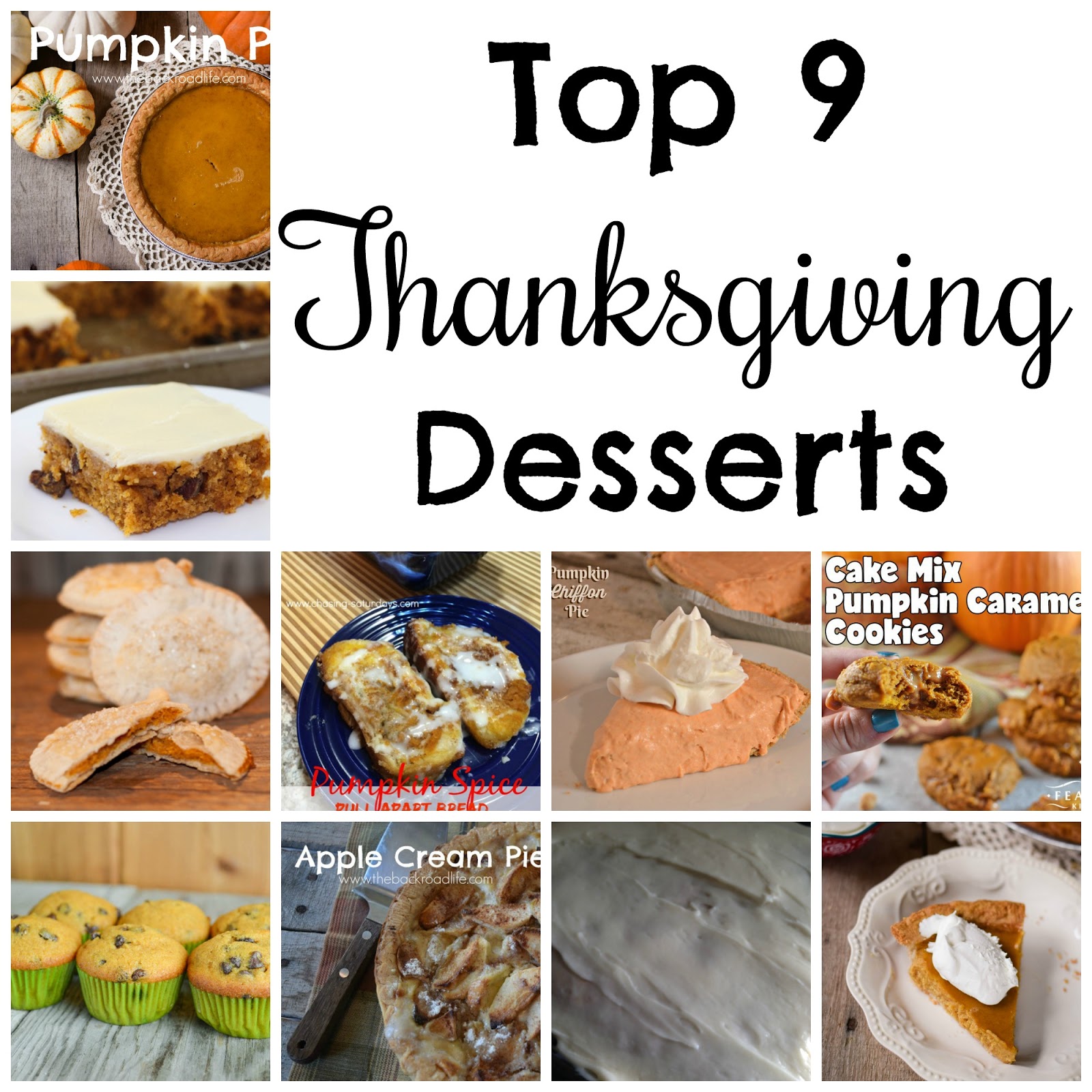 The Backroad Life: Top 9 Thanksgiving Desserts