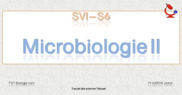 Cours Microbiologie II SVI-6 Cours Microbiologie II SVI-6