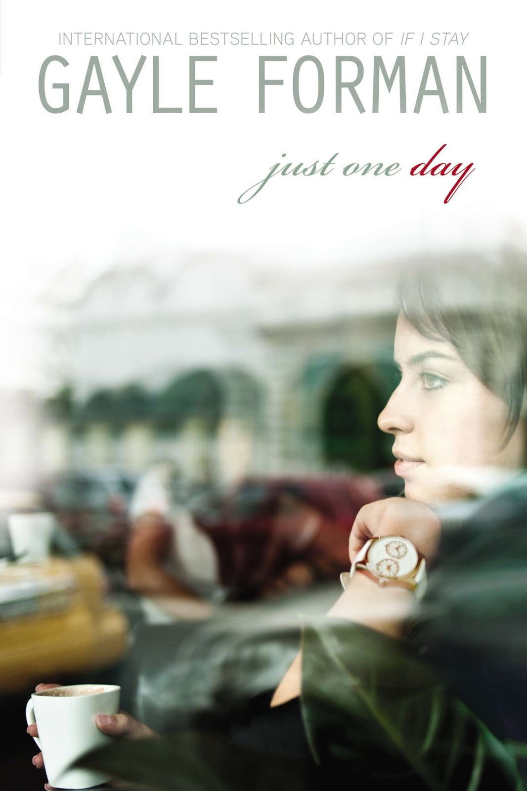 just one day by gayle forman just one day by gayle forman