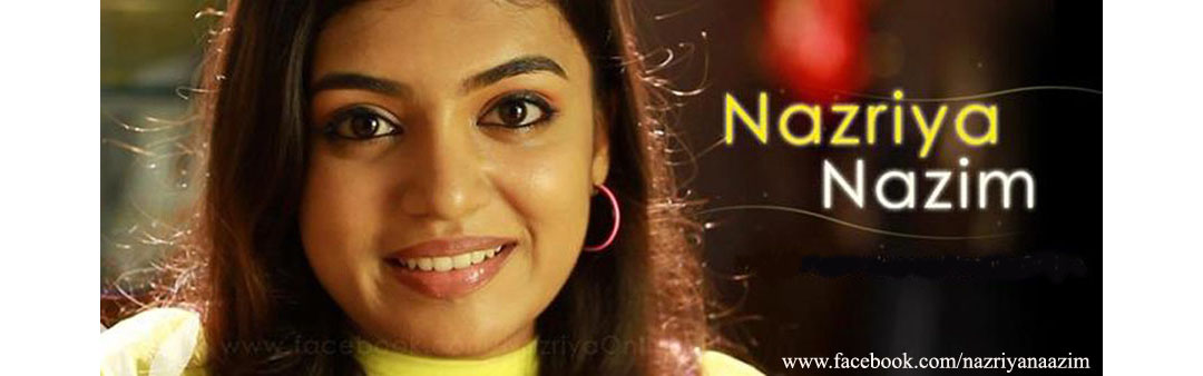 Official Website Of Malayalam Movie Actress Nazriya Nazim !!!