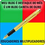 ESTE BLOG  É CANETA DE OURO, DESTAQUE NO MÊS DE AGOSTO.