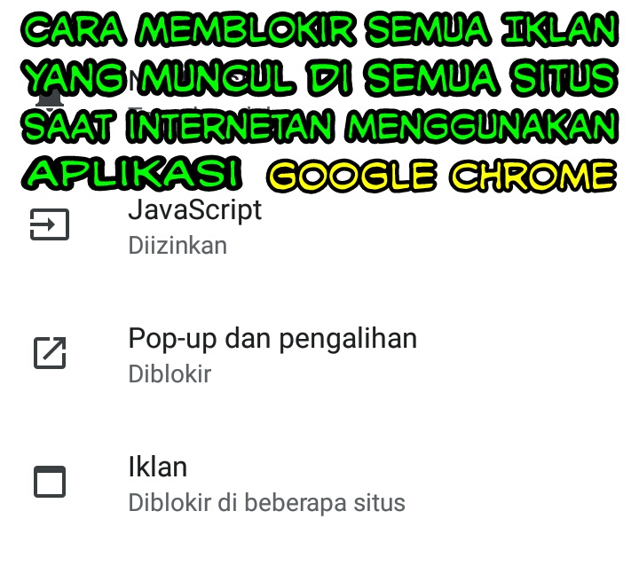 Cara-Memblokir-Semua-Iklan-Yang-Muncul-Saat-Internetan-Menggunakan-Google-Chrome