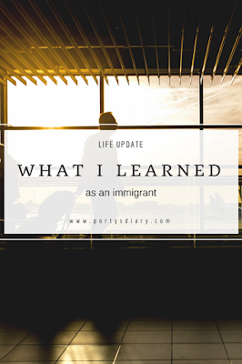What I learned as an immigrant: 5 life lessons I have learned so far - Porty's Diary -