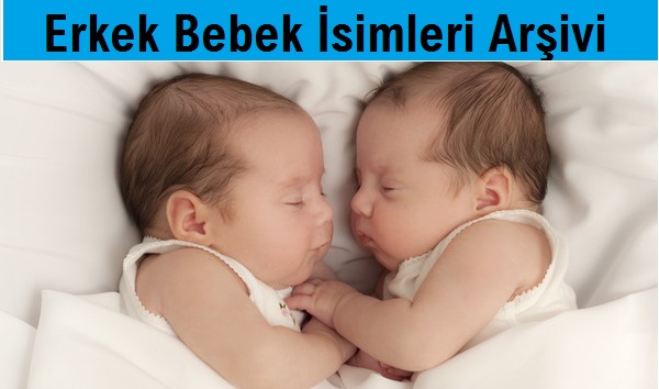 Modern Erkek Bebek Isimleri Erkek Cocuk Isimleri